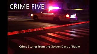 CRIME FIVE Episode 10