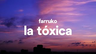 Farruko - La Tóxica (Letra / Lyrics) chords