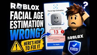 Roblox Facial Age Estimation Wrong Here's How to Fix It