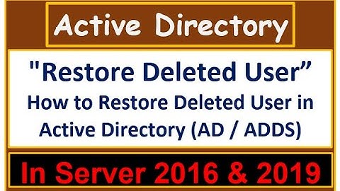 Restore Deleted User - Active Directory Server 2016 & 2019 - 13 |How to Restore Deleted User in ADDS