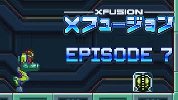 Calm before the Storm. - Super Metroid X Fusion blind - Episode 7