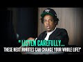 Jay Z Life Advice Will Leave You SPEECHLESS (ft. P Diddy) | Eye Opening Speeches