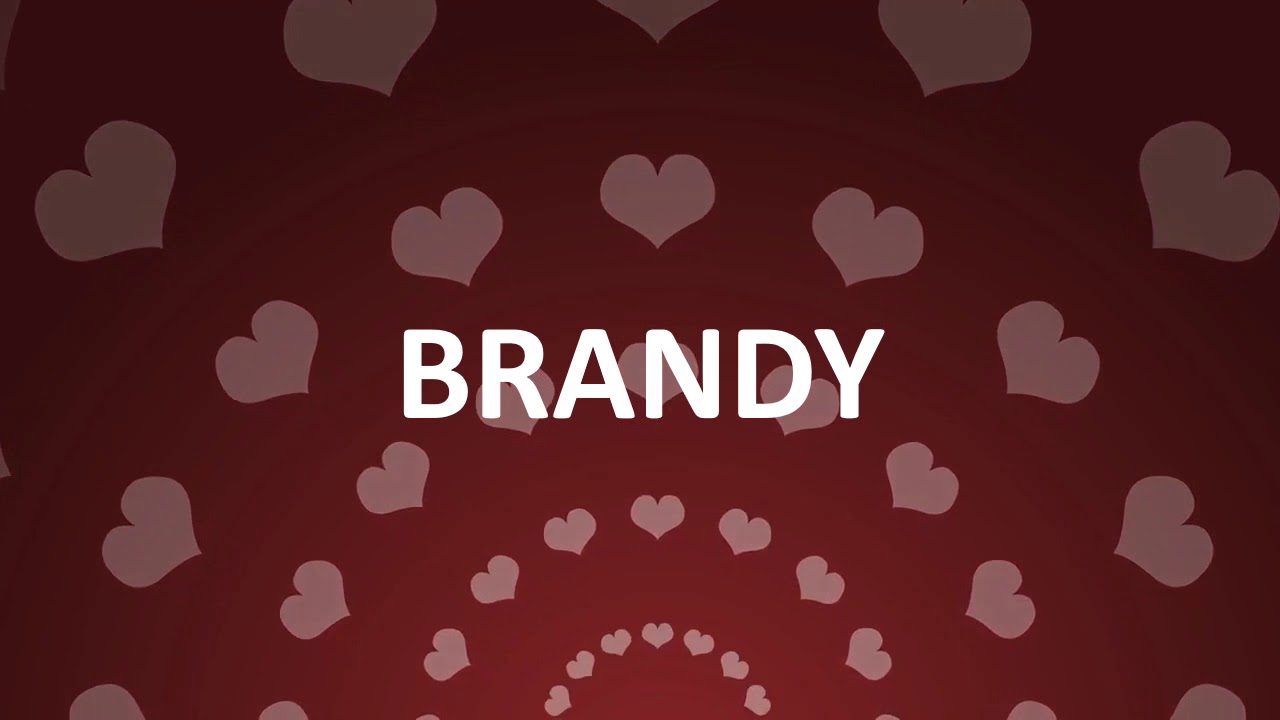 HAPPY BIRTHDAY BRANDY YouTube