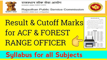 RPSC Interview Result and Cutoff Marks (Main List) for #ACF_And_Forest_Range_Officer_Gr-I. #Syllabus