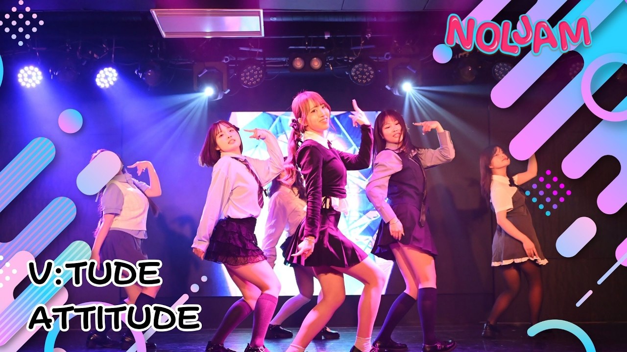 [NOLJAM LV.6] 3-9 V:TUDE / IVE - ATTITUDE Dance Coverカバーダンス
