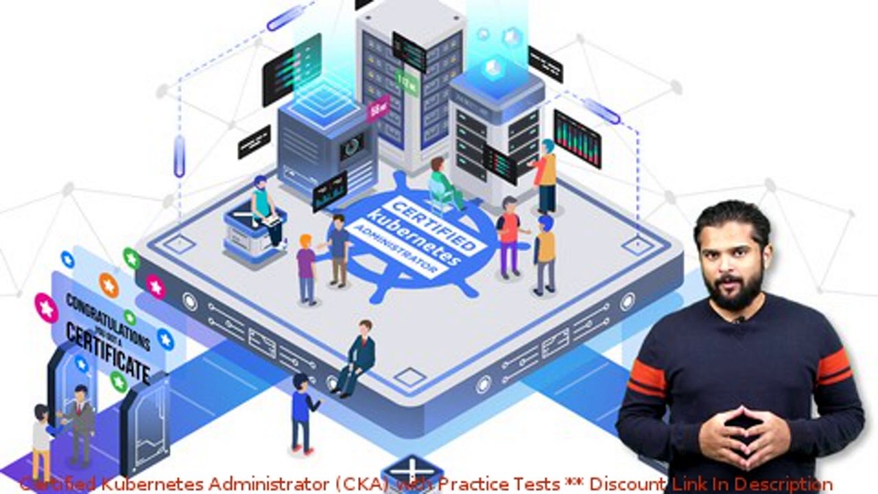Certified Kubernetes Administrator CKA With Practice Tests Coupon 