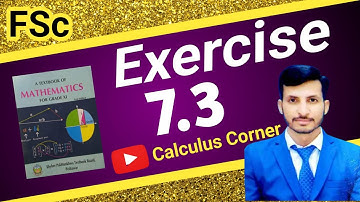 Ex 7.3 11th Math FBISE, KPK & AJK | by sir Mehtab