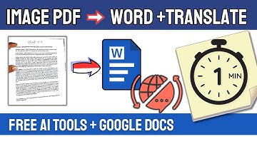 Convert Image PDF to Word & Translate in 1 Minute! 🚀 FREE AI Tools Tutorial