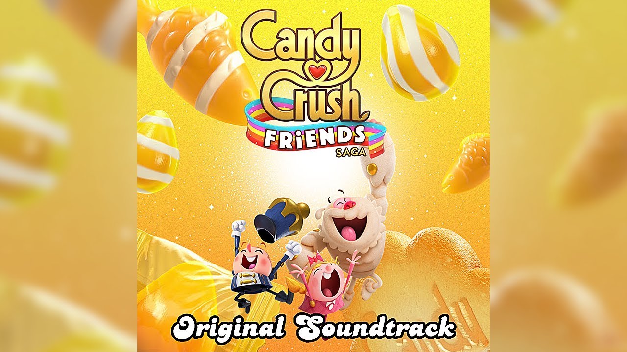 Candy Crush Friends Saga OST Tiffi Sound Effect YouTube