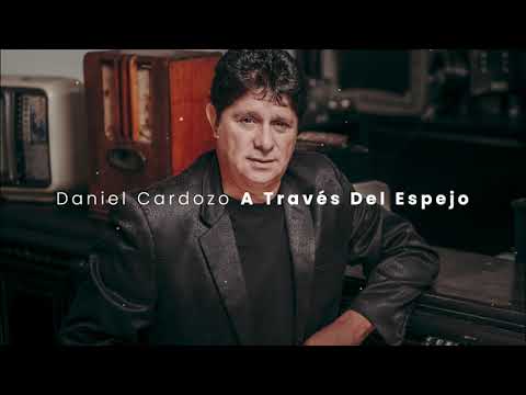 Daniel Cardozo - A Través Del Espejo (Official Audio)