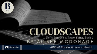 Abrsm Grade 4 Piano Tutorial B3 - Cloudscapes