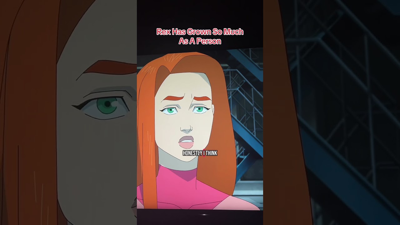 Rex’s character development 