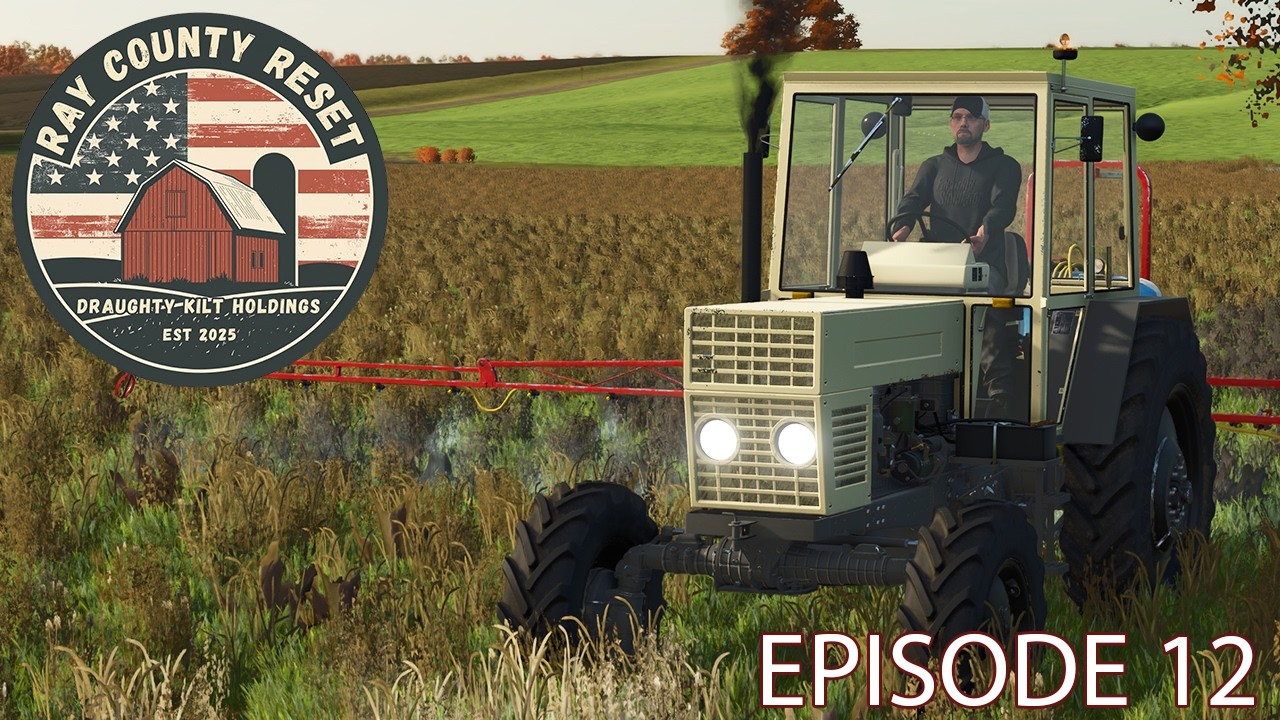 Money hack unlocked - Ray County Reset - EP 12 - Ray County, Missouri - Farming Simulator 25
