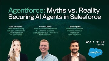 Agentforce Myths vs Reality: Securing AI Agents in Salesforce