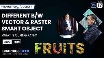 Vector Smart Object | Raster Smart Object and Clip Path in Photoshop | Class # 17