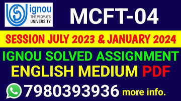 MCFT 4 Solved Assignment 2023-24 English, MCFT 4 Solved Assignment 23-24, MCFT-04 Assignment