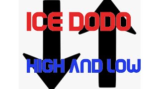 High and Low Completion (Ice Dodo Tutorial)