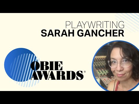 69th Obie Awards: Sarah Gancher Acceptance Speech
