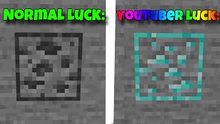 Normal Luck Vs Youtuber Luck: