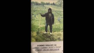 Cosmic Criticism Tommy Wright III's Ashes 2 Ashes, Dust 2 Dust (1994)