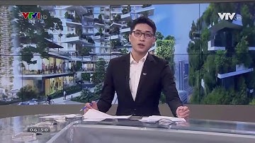 (ECOPARK - SOL FOREST)  XU HƯỚNG VƯỜN THẲNG ĐỨNG   (VTV1)