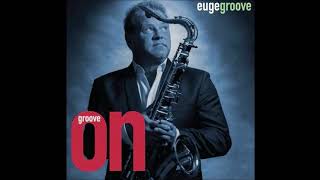 Euge Groove - Round and Round *THE SMOOTHJAZZ LOFT* chords