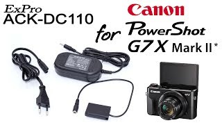 Canon G7X Mark ii Accessories: ExPro ACK-DC110 Power Adapter