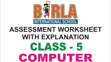 CLASS - 5 COMPUTER WORKSHEET  - 14