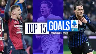 Vasario 15 geriausių įvarčių | Geriausi įvarčiai pagal iliad | Serie A 2025/26