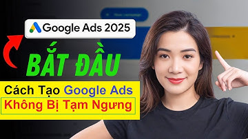 Cách tạo tài khoản google ads không bị tạm ngưng, review, vô hiệu hóa