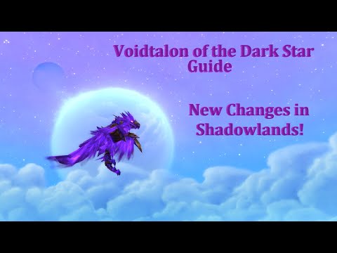 [9.0] Voidtalon of the Dark Star Guide - Shadowlands Changes [Still Up-To-Date]