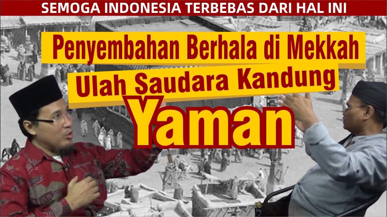 Penyembahan Berhala di Kota Mecca Akibat Ulah Kaum Arab Yaman || Kritik Historis dan Dokumen Sezaman