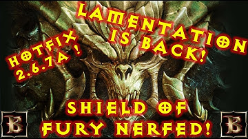 Diablo 3 2.6.7A Lamentation Buff!!!! Shield Of Fury Nerfed !