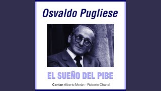 Video thumbnail of "Osvaldo Pugliese - Yuyo Verde"