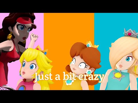 [MMD X Meme] Just a bit crazy - Peach, Daisy, Rosalina & Pauline