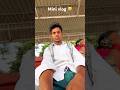 my first mini vlog video #shorts #viralvideo #bangla #new