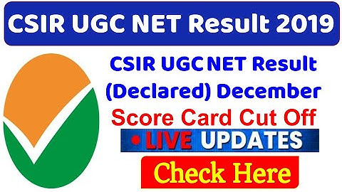 CSIR UGC NET Result 2019 | How To Check Csir Net Result 2019