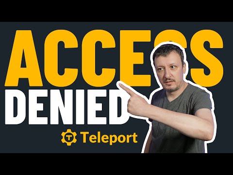 Authentication, Authorization, Audit, And Connectivity With Teleport