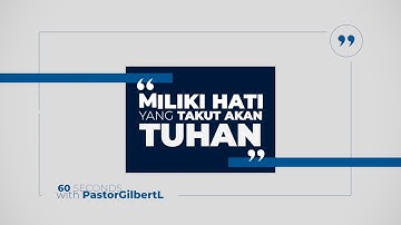 HATI YANG TAKUT AKAN TUHAN