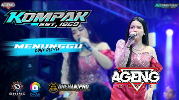 MENUNGGU // DONA OLIVIA // AGENG MUSIC 2025 LIVE KOMPAK WONOKERTO PEKALONGAN