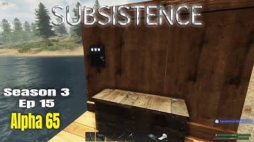 Subsistence Season 3 Ep 15 Off To The North To Place A BCU