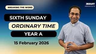 Homily 6th Sunday in Ordinary Time Year A I Homily 15 February 2026 Year A
