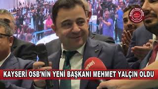 OSB yeni baskan mehmet yalcin