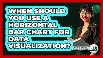 When Should You Use A Horizontal Bar Chart For Data Visualization? - The Friendly Statistician