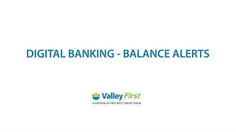 Managing balance alerts in digital banking