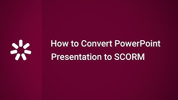 How to Convert a PowerPoint Presentation to a SCORM Package
