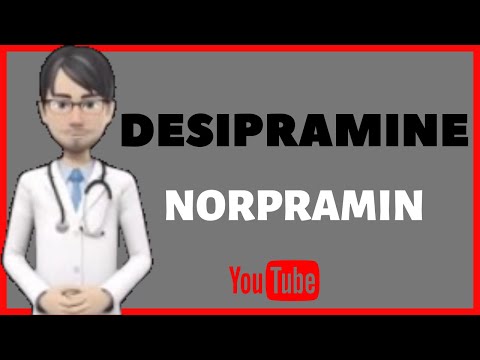 💊What is DESIPRAMINE?. Uses, dosage and side effects of Desipramine (NORPRAMIN)💊