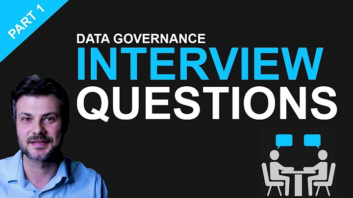 Data Governance Interview Questions (and Answers) - Part 1