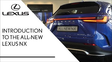 INTRODUCING THE ALL-NEW LEXUS NX