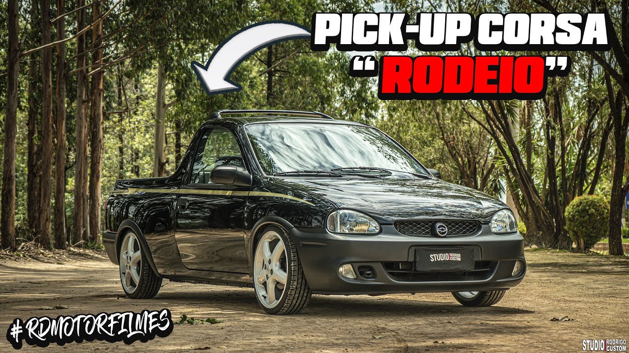PICK-UP CORSA EDIÇÃO RODEIO (RARA) | RD Motor FilmeS - YouTube